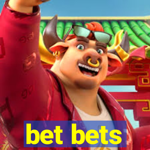 bet bets